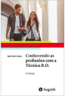 Conhecendo as profissões com a Técnica R.O.